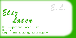 eliz later business card